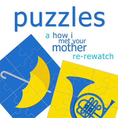 Puzzles: A How I Met Your Mother Re-Rewatch